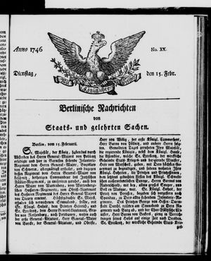 Berlinische Nachrichten von Staats- und gelehrten Sachen vom 15.02.1746