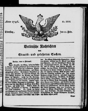 Berlinische Nachrichten von Staats- und gelehrten Sachen vom 22.02.1746