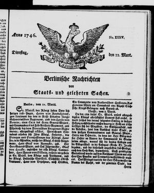 Berlinische Nachrichten von Staats- und gelehrten Sachen vom 22.03.1746