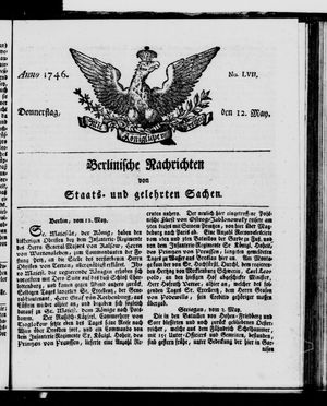 Berlinische Nachrichten von Staats- und gelehrten Sachen vom 12.05.1746