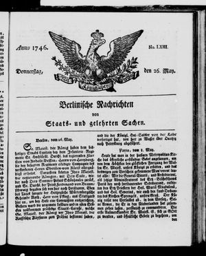 Berlinische Nachrichten von Staats- und gelehrten Sachen vom 26.05.1746