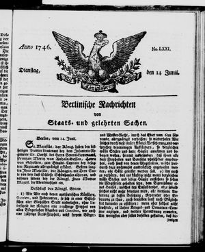Berlinische Nachrichten von Staats- und gelehrten Sachen on Jun 14, 1746