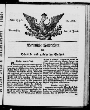 Berlinische Nachrichten von Staats- und gelehrten Sachen vom 16.06.1746