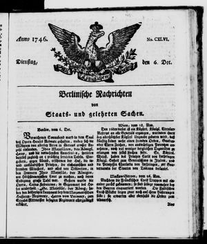 Berlinische Nachrichten von Staats- und gelehrten Sachen vom 06.12.1746