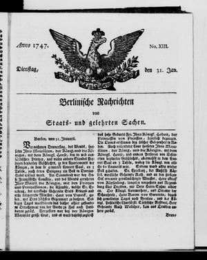 Berlinische Nachrichten von Staats- und gelehrten Sachen vom 31.01.1747