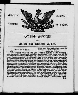 Berlinische Nachrichten von Staats- und gelehrten Sachen vom 02.03.1747