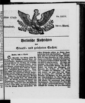 Berlinische Nachrichten von Staats- und gelehrten Sachen vom 22.03.1749