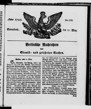 Berlinische Nachrichten von Staats- und gelehrten Sachen vom 17.05.1749