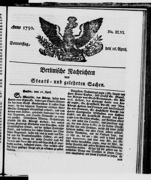 Berlinische Nachrichten von Staats- und gelehrten Sachen on Apr 16, 1750