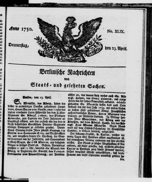 Berlinische Nachrichten von Staats- und gelehrten Sachen vom 23.04.1750