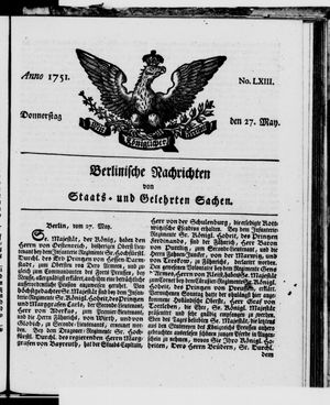 Berlinische Nachrichten von Staats- und gelehrten Sachen vom 27.05.1751