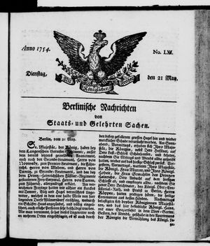 Berlinische Nachrichten von Staats- und gelehrten Sachen vom 21.05.1754