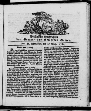Berlinische Nachrichten von Staats- und gelehrten Sachen vom 27.03.1762