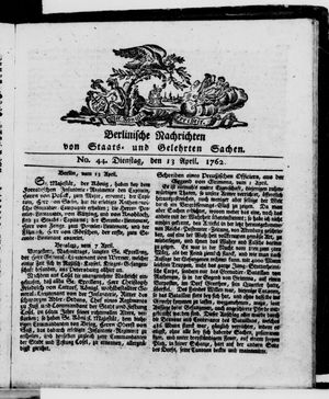 Berlinische Nachrichten von Staats- und gelehrten Sachen vom 13.04.1762