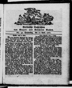 Berlinische Nachrichten von Staats- und gelehrten Sachen vom 22.04.1762