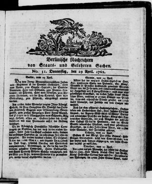 Berlinische Nachrichten von Staats- und gelehrten Sachen vom 29.04.1762