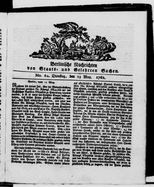 Berlinische Nachrichten von Staats- und gelehrten Sachen vom 25.05.1762