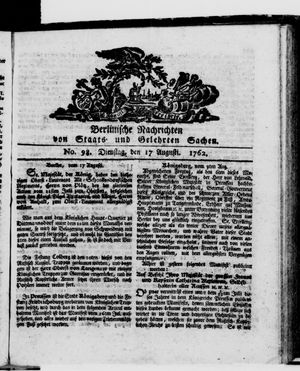 Berlinische Nachrichten von Staats- und gelehrten Sachen vom 17.08.1762