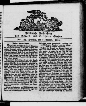 Berlinische Nachrichten von Staats- und gelehrten Sachen vom 31.08.1762