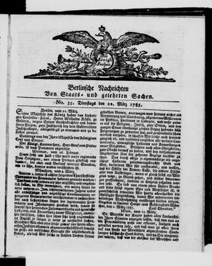 Berlinische Nachrichten von Staats- und gelehrten Sachen vom 22.03.1785