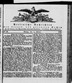 Berlinische Nachrichten von Staats- und gelehrten Sachen vom 15.02.1836