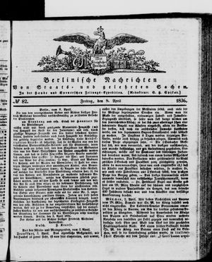 Berlinische Nachrichten von Staats- und gelehrten Sachen vom 08.04.1836
