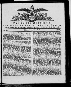 Berlinische Nachrichten von Staats- und gelehrten Sachen vom 17.04.1839
