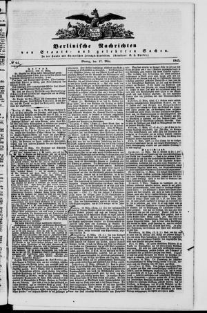 Berlinische Nachrichten von Staats- und gelehrten Sachen vom 17.03.1845