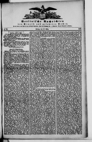 Berlinische Nachrichten von Staats- und gelehrten Sachen vom 17.03.1865
