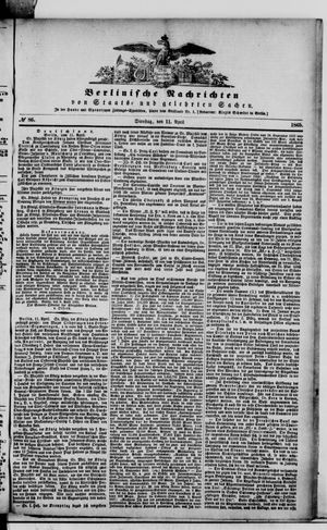 Berlinische Nachrichten von Staats- und gelehrten Sachen on Apr 11, 1865