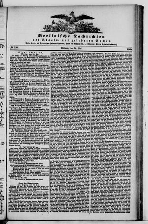 Berlinische Nachrichten von Staats- und gelehrten Sachen vom 24.05.1865