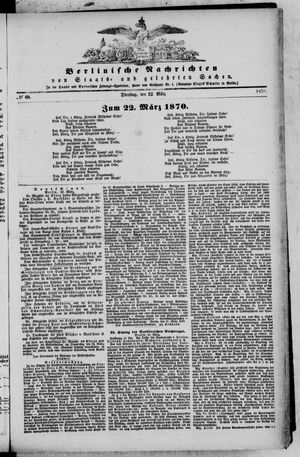 Berlinische Nachrichten von Staats- und gelehrten Sachen on Mar 22, 1870