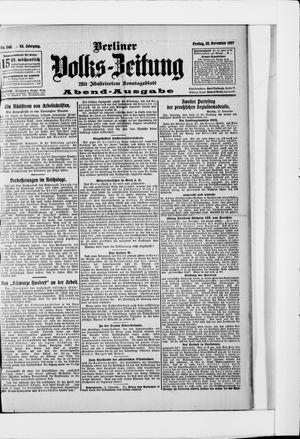 Berliner Volkszeitung on Nov 22, 1907