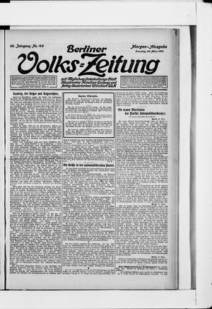 Berliner Volkszeitung on Mar 26, 1912