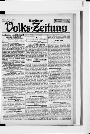 Berliner Volkszeitung on Aug 19, 1918