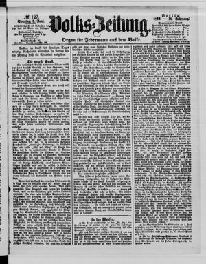 Volks-Zeitung on Jun 3, 1866