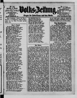 Volks-Zeitung on Aug 5, 1866