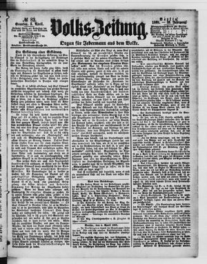 Volks-Zeitung vom 05.04.1868