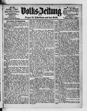 Volks-Zeitung vom 07.04.1868