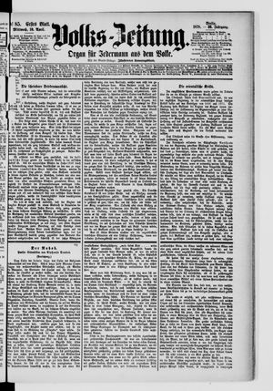 Volks-Zeitung on Apr 10, 1878