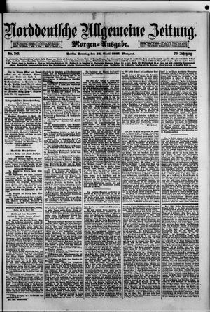 Norddeutsche allgemeine Zeitung vom 24.04.1881
