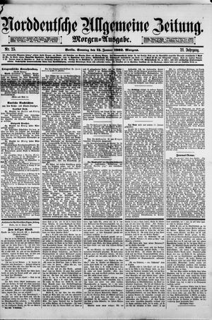 Norddeutsche allgemeine Zeitung on Jan 15, 1882