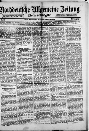 Norddeutsche allgemeine Zeitung on Jan 25, 1882