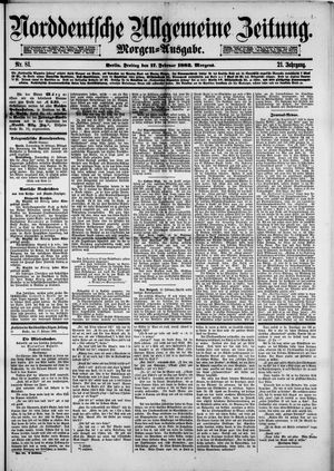 Norddeutsche allgemeine Zeitung on Feb 17, 1882