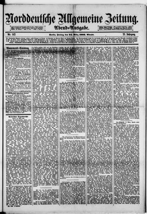 Norddeutsche allgemeine Zeitung vom 24.03.1882