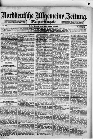 Norddeutsche allgemeine Zeitung vom 02.04.1882