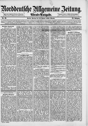 Norddeutsche allgemeine Zeitung on Jan 18, 1884