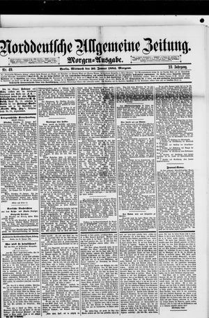 Norddeutsche allgemeine Zeitung on Jan 30, 1884