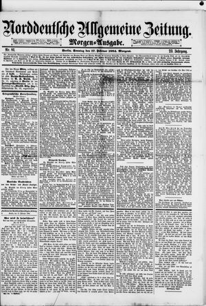 Norddeutsche allgemeine Zeitung vom 17.02.1884