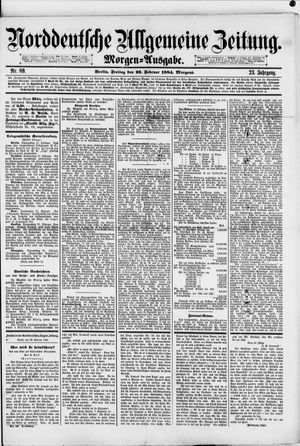 Norddeutsche allgemeine Zeitung on Feb 22, 1884